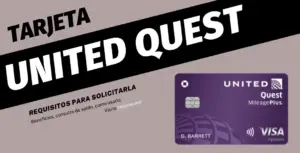 ¿Qué es una tarjeta United Quest?