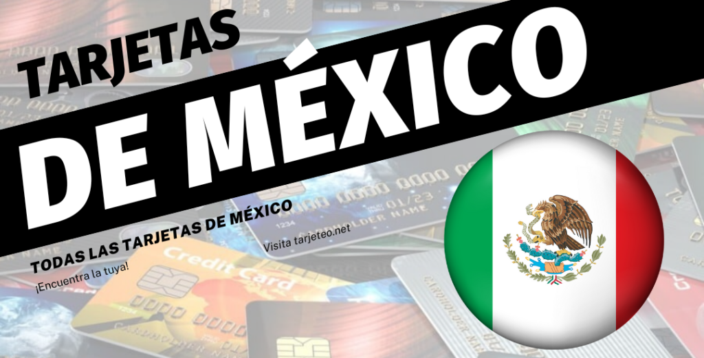 Tarjetas de crédito en México